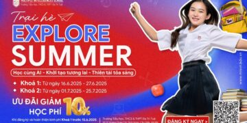 TRẠI HÈ 2025 – EXPLORE SUMMER