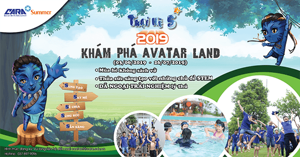 TRẢI NGHIỆM MÙA HÈ KHÔNG SÁCH VỞ  CÙNG TRẠI HÈ 5* AVATAR LAND!