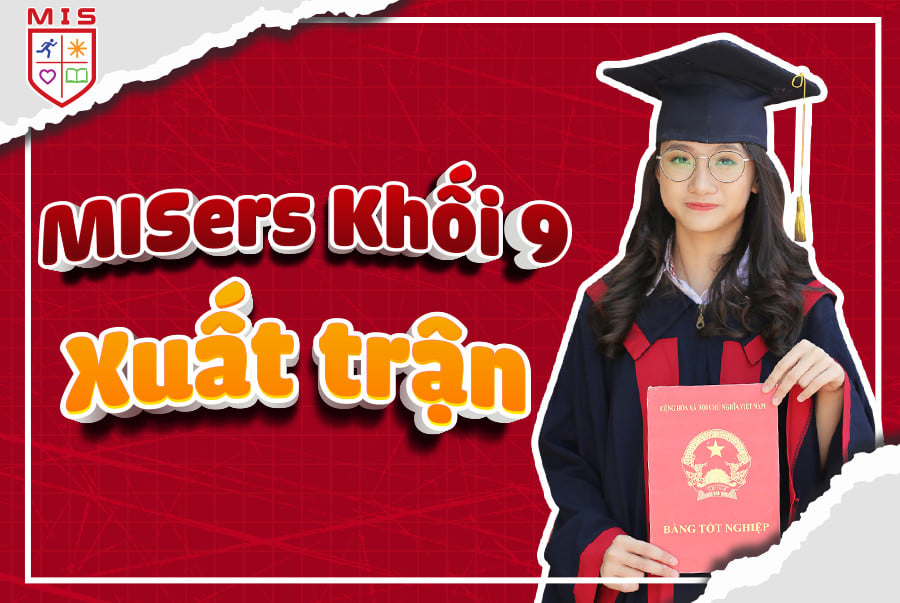 MISERS KHỐI 9 XUẤT TRẬN