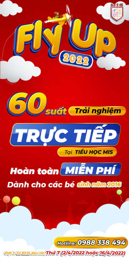 “FLY UP” CÙNG MIS ĐỂ BAY CAO & XA HƠN