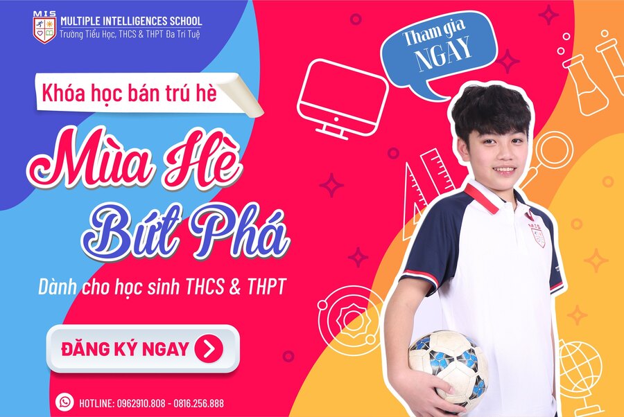 KHƠI NGUỒN TRI THỨC – KHỞI ĐẦU SỚM – TỰ TIN TỎA SÁNG – Khoá học hè năm học 2023 – 2024 đã sẵn sàng!!!