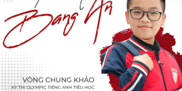 CHÚC MỪNG PHẠM NHẬT BẰNG AN!  BƯỚC VÀO VÒNG CHUNG KHẢO OLYMPIC TIẾNG ANH