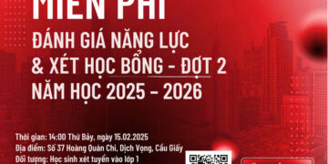 ĐÁNH GIÁ NĂNG LỰC & XÉT HỌC BỔNG – HỌC SINH 2019 VÀO LỚP 1 – ĐỢT 2