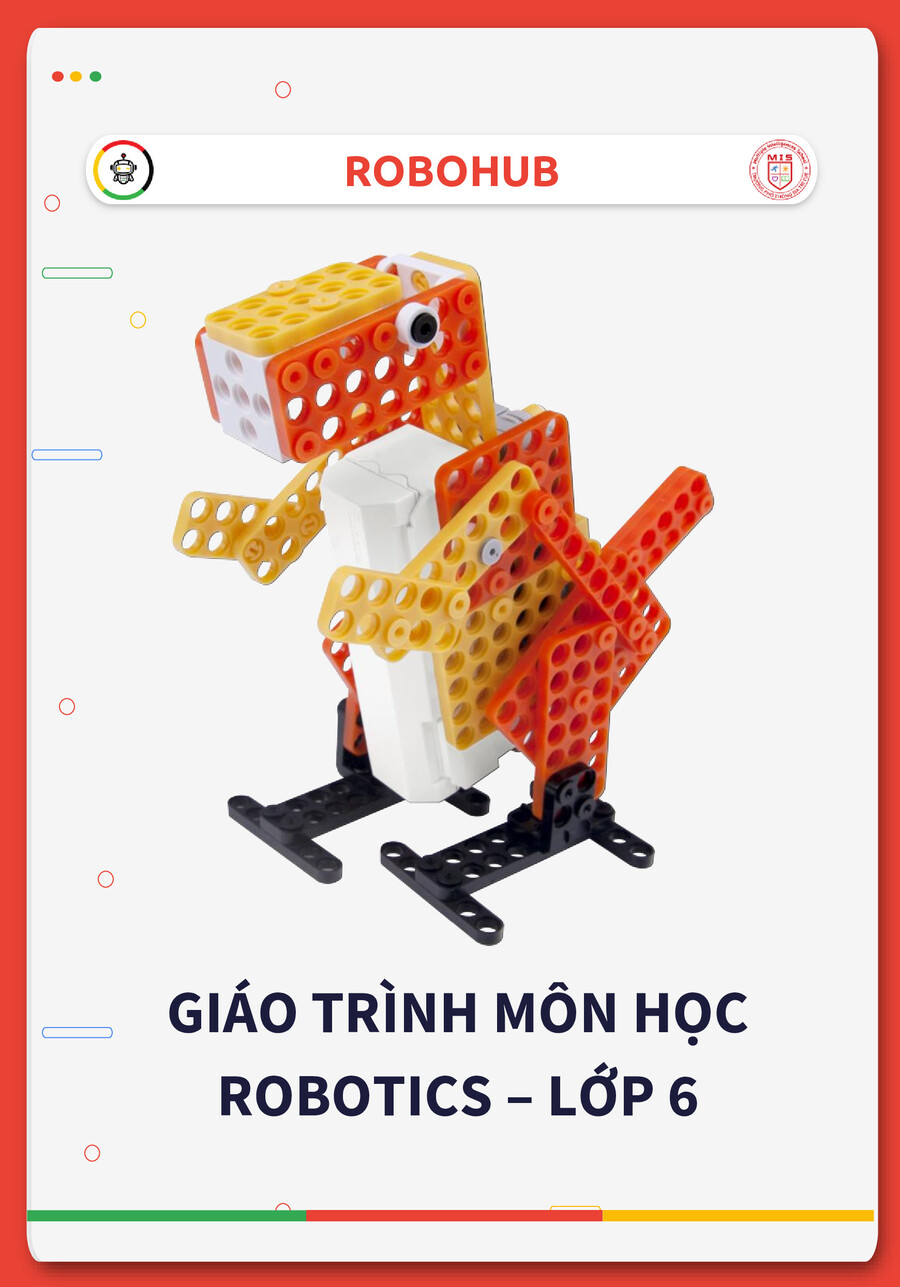 CHƯƠNG TRÌNH ROBOTIC KHỐI 6 NĂM HỌC 2022 – 2023