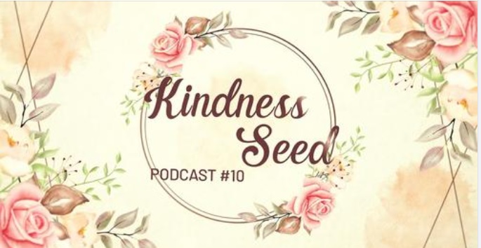 ► Podcast #10 | MIS TALK BOX – KINDNESS SEED – HẠT GIỐNG LÒNG TỐT
