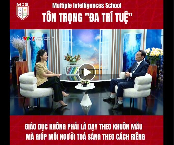 ĐA TRÍ TUỆ – NƠI KHÁC BIỆT ĐƯỢC TÔN VINH VÀ TỎA SÁNG
