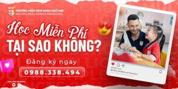 ĐẾN VỚI MẦM NON MIS HỌC MIỄN PHÍ MÙA HÈ NÀY