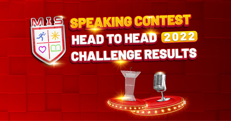 MIS SPEAKING CONTEST 2022 – HEAD TO HEAD CHALLENGE RESULTS