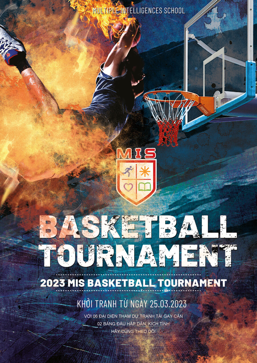 MIS BASKETBALL T️URNAMENT 2023 – GIẢI ĐẤU BÓNG RỔ MIS 2023