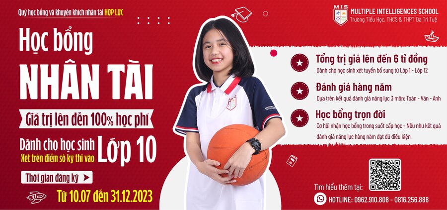 ƯU ĐÃI HỌC BỔNG DÀNH CHO HỌC SINH TUYỂN BỔ SUNG NĂM HỌC 2023-2024