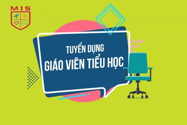 TUYỂN DỤNG: GIÁO VIÊN TIỂU HỌC