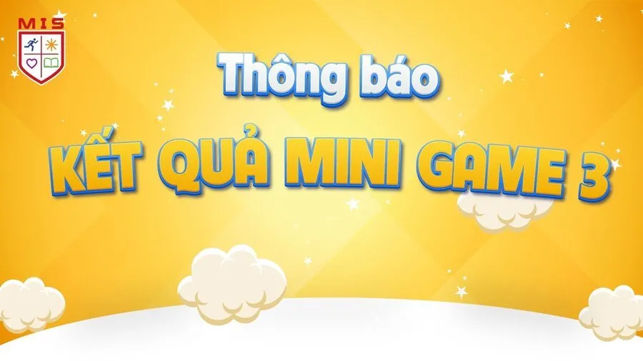 KẾT QUẢ MINI GAME 3